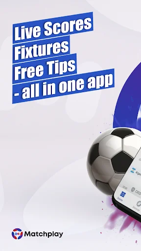 Download Matchplay: Skor Langsung & Statistik Sepak Bola Terakurat - Screenshot 1